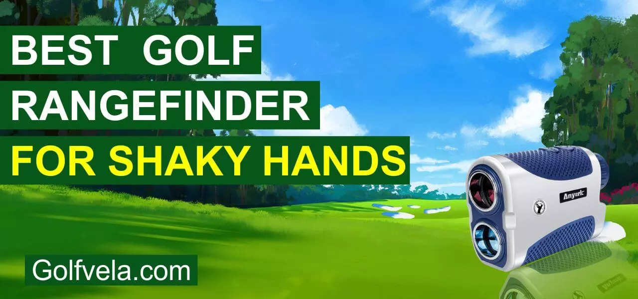 Best Golf Rangefinder for shaky hands